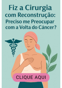 Imagem Ilustrativa do Ebook Gratuito sobre dúvidas após cirurgia de reconstrução